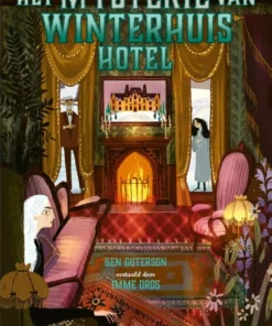 Het mysterie van Winterhuis Hotel