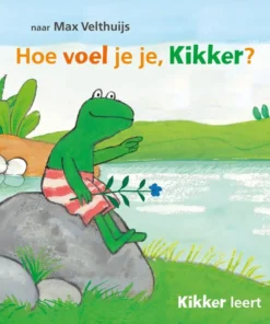 Hoe voel je je, Kikker?