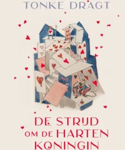 De strijd om de Hartenkoningin