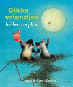 Dikke vriendjes hebben een plan