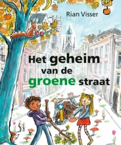Het geheim van de groene straat