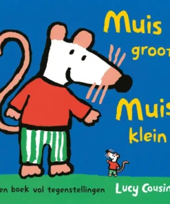 Muis groot, Muis klein