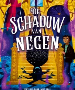 De schaduw van Negen