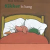 Kikker is bang | 9789025891145