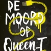 De moord op Queen_T | 9789047719076 De moord op Queen_T | 9789047719076