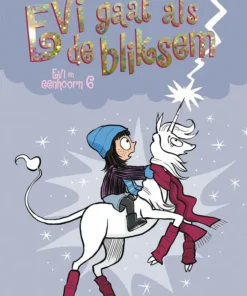 Evi gaat als de bliksem