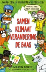 Samen klimaatverandering de baas | 9789050118651 Samen klimaatverandering de baas | 9789050118651