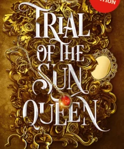 Trial of the Sun Queen