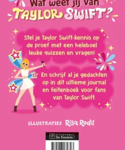 Alternative view of Alle weetjes over Taylor Swift