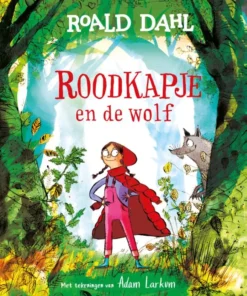 Roodkapje en de wolf
