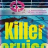 Killercruise | 9789026186066