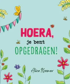 Hoera, je bent opgedragen!