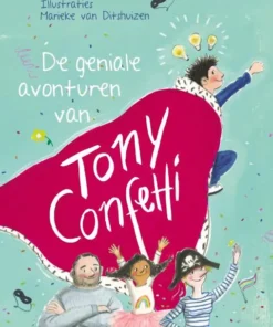 De geniale avonturen van Tony Confetti