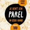 Je bent een parel in Gods hand | 9789026628771 Je bent een parel in Gods hand | 9789026628771