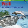Dolfi en Wolfi en het gestolen jacht | 9789029740630