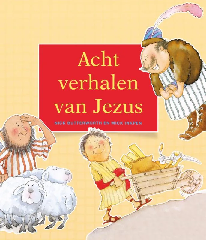 Acht verhalen van Jezus | 9789033827297 Acht verhalen van Jezus