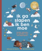Ik ga slapen ik ben moe | 9789059990555 Ik ga slapen ik ben moe | 9789059990555