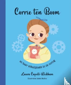 Corrie ten Boom en haar schuilplaats in de oorlog