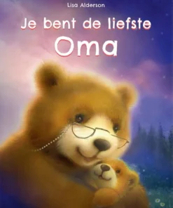 Je bent de liefste oma
