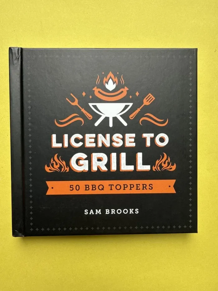 License to grill