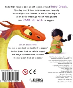 Hoe leer je een draak om dank je wel te zeggen? | 9789036646499