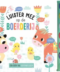 Luister mee op de boerderij