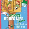 Een hut in het bos | 9789059966215 Een hut in het bos | 9789059966215