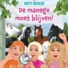 De manege moet blijven! | 9789047635598