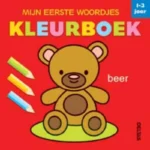 Mijn eerste woordjes kleurboek | 1-3 jaar | 9789044764598