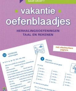 Vakantie oefenblaadjes herhalingsoefeningen taal en rekenen. Naar het 5de leerjaar, naar groep 7