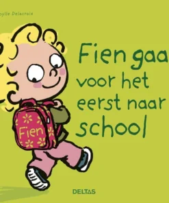 Fien gaat voor het eerst naar school