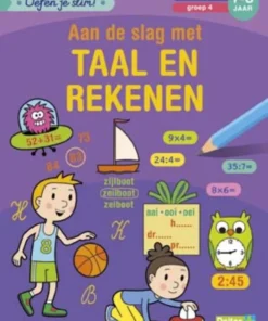 Aan de slag met taal en rekenen 2de leerjaar groep 4 7-8 jaar