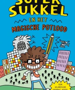 Super Sukkel en het magische potlood