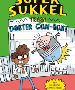 Super Sukkel tegen dokter Gom-Kont