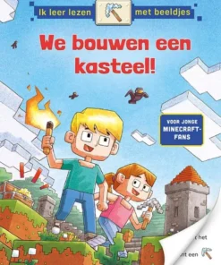 We bouwen een kasteel!