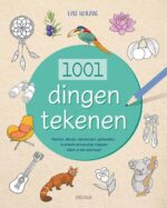 1001 dingen tekenen - Stap voor stap | 9789044768657 1001 dingen tekenen - Stap voor stap | 9789044768657