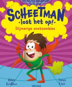 Scheetman lost het op! Slijmerige snotzombies
