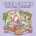 Cozy Corner Cute & Comfy kleurboek | 9789044768824