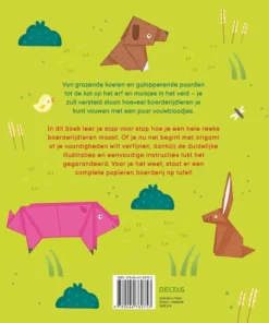 Origami dieren van de boerderij - Leer stap voor stap de leukste dieren vouwen | 9789044769753