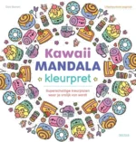 Kawaii Mandala kleurpret - Superschattige kleurplaten waar je vrolijk van wordt | 9789044769074