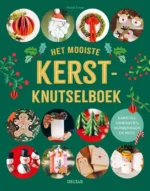 Het mooiste Kerstknutselboek | 9789062226733