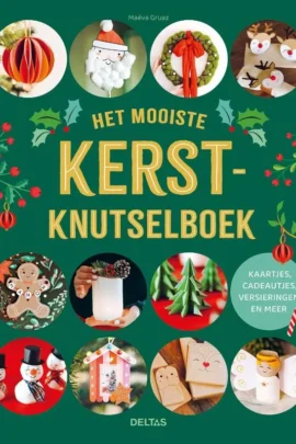 Het mooiste Kerstknutselboek