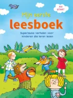 Mijn eerste leesboek (AVI start) - Superleuke verhalen voor kinderen die leren lezen | 9789463838108