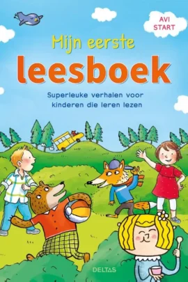 Mijn eerste leesboek (AVI start) - Superleuke verhalen voor kinderen die leren lezen