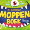 Het supergekke moppenboek voor kinderen | 9789462919259 Het supergekke moppenboek voor kinderen | 9789462919259