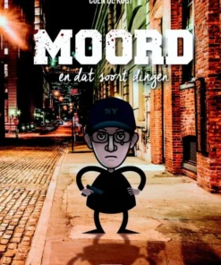 Moord en dat soort dingen