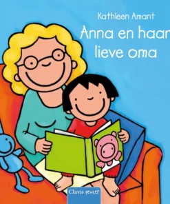 Anna en haar lieve oma