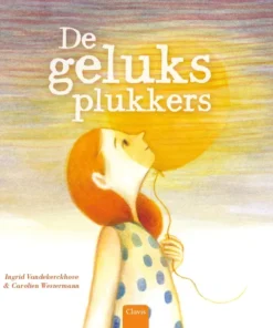 De geluksplukkers