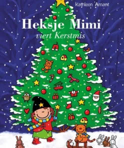 Heksje Mimi viert Kerstmis