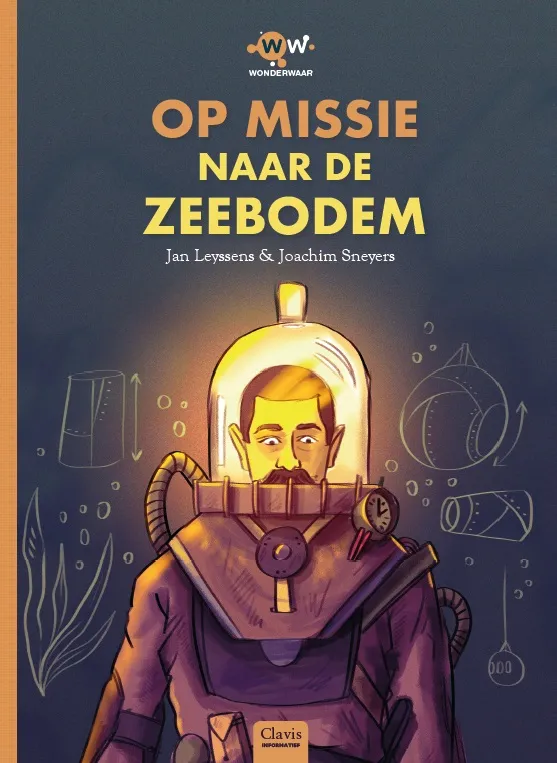 Op missie naar de zeebodem | 9789044834642 Op missie naar de zeebodem